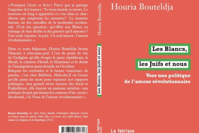 Houria Bouteldja : « Allahou akbar ! est pour moi une ouverture sur une autre universalité : celle des damnés de la terre », Houria Bouteldja pour les nuls